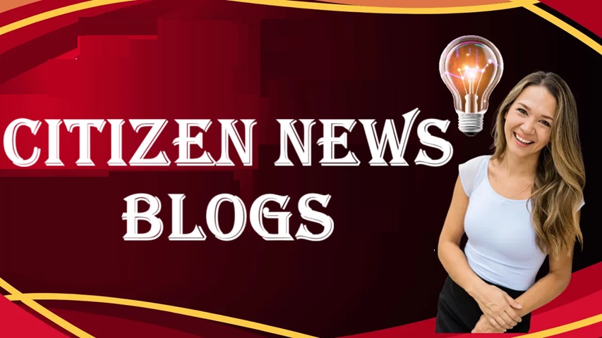 Citizen News Blog
